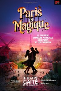 Paris is magique : la comédie qui égratigne les clichés de la capitale